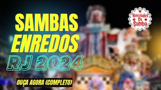 💽SAMBAS ENREDO 2024 GRUPO ESPECIAL DO RIO DE JANEIRO [upl. by Subocaj]