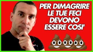 🤔 PER DIMAGRIRE DEVI 💩 CAGARE 💩 COSÌ  è Fondamentale [upl. by Essinger865]