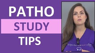 Pathophysiology Study Tips  How to Study for Pathophysiology in Nursing School Patho [upl. by Ynnig]