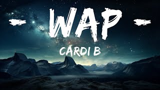 Cardi B  WAP Lyrics feat Megan Thee Stallion  15p LyricsLetra [upl. by Burd]