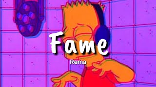 Rema  Fame Lyrics [upl. by Debbi]