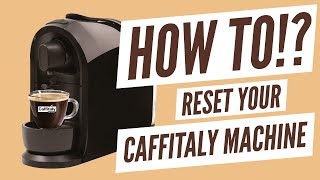 HOW TO  Reset Your Caffitaly Coffee Machine Back To Factory Settings [upl. by Ruthi]