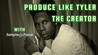 Produce like Tyler The Creator [upl. by Tullius]