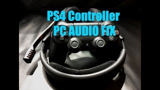 Playstation 4 PS4 Controller  NO AUDIO ON PC FIX [upl. by Notanhoj22]