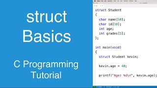 struct Basics  C Programming Tutorial [upl. by Uhn]