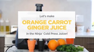 Juicer  How to Make Orange Carrot Ginger Juice Ninja® Cold Press Juicer [upl. by Illene]