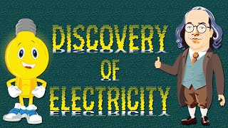 Invention of Electricity  Discovery of Electricity  Learning Junction [upl. by Adam120]