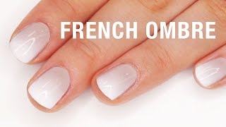 French Ombre Nail Tutorial [upl. by Maxi]