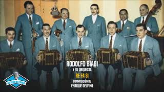 Rodolfo Biagi y su orquesta  Re Fa Si [upl. by Noe]