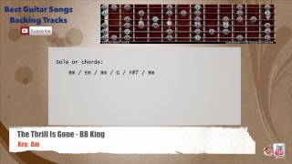 🎸 The Thrill Is Gone  BB King Guitar Backing Track with scale chords and lyrics [upl. by Ardnak]