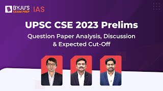 UPSC Prelims 2023 Question Paper Analysis amp Answer Key Discussion  GS Paper 1  BYJUS IAS [upl. by Newo]