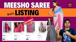 Meesho Saree Bulk Listing Video  How To List Clothing Item on Meesho [upl. by Intyre]