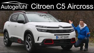 Allnew Citroen C5 Aircross SUV FULL REVIEW  Autogefühl [upl. by Hait]