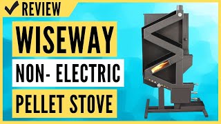 US Stove Company US GW1949 Wiseway NonElectric Pellet Stove Review [upl. by Xavler]