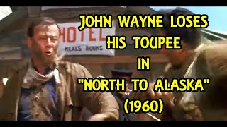 John Wayne Loses His Toupee In quotNORTH TO ALASKAquot 1960 [upl. by Clardy]