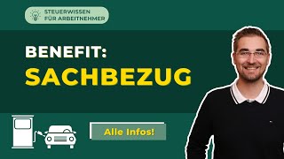 Sachbezug – Was ist das und welche Grenzen gelten [upl. by Griggs]