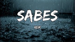 Reik  Sabes LETRA [upl. by Pike]