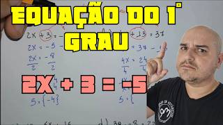 Equação do 1º grau  Parte 1 [upl. by Spatz731]