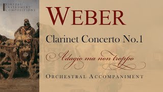 Weber  Clarinet concerto No1 F minor  2nd movement orchestral accompaniment [upl. by Euqinemod]