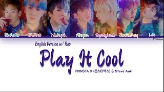 MONSTA X 몬스타엑스 amp Steve Aoki – Play It Cool English Version w IM’s Rap Color Coded Lyrics [upl. by Llyrehc]