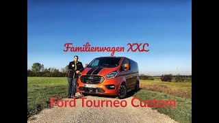 Ford Tourneo Custom Sport  Familienwagen XXL  Test  Kaufberatung [upl. by Hazen294]