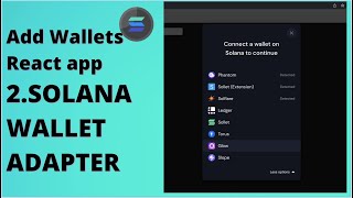 2 Solana Wallet Adapter  React App Add Wallets [upl. by Jeffy]