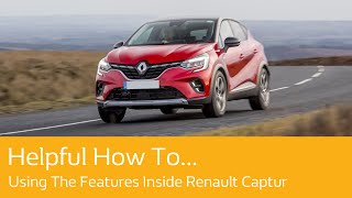 Using The Features Inside Renault Captur [upl. by Drooff]