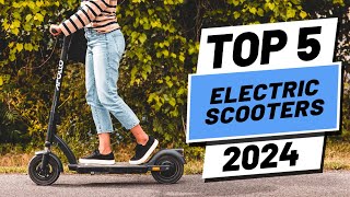 Top 5 BEST Electric Scooters in 2024 [upl. by Adidnac176]