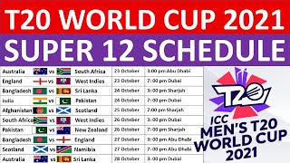 T20 World Cup 2021 Super 12s round full schedule groups fixtures venues and timings [upl. by Marcelline818]