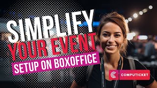 Simplify Your Event Setup with Computicket [upl. by Adnwahsor]