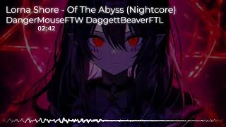 Nightcore  Of The Abyss Lorna Shore [upl. by Einra]