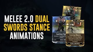 Dual Sword Stances amp Animations  Melee 20 Warframe [upl. by Akzseinga]