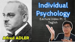 PSYCH Lecture  Alfred ADLER  Individual Psychology  Theories of Personality  Taglish [upl. by Atineg]