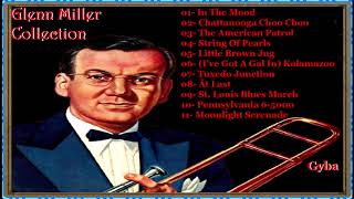 Glenn Miller  Collection  Full Album [upl. by Llenyaj]