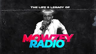 The Life And Legacy Of Mowzey Radio [upl. by Sarine]