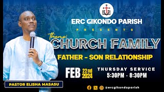 Church Family  Part 16 with Pst Elisha Masasu  Thursday 22nd February 2024 [upl. by Savanna152]