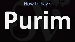 How to Pronounce Purim CORRECTLY Hebrew amp English Pronunciation [upl. by Geer523]