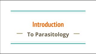 Introduction To Parasitology  Microbiology [upl. by Urien]