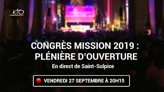 Congrès Mission 2019  Séance douverture [upl. by Nerraj]