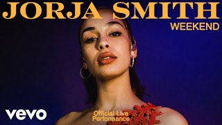 Jorja Smith  Weekend Live  Vevo Official Live Performance [upl. by Ahsiem550]