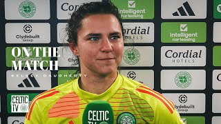 Kelsey Daugherty On The Match  Celtic FC Women 00 Glasgow City AET  Celtic win 43 on Penalties [upl. by Ajssatsan450]