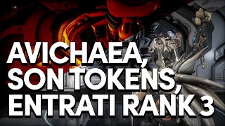 Avichaea Son Tokens and My Fastest Hunting Method for Entrati Rank 3 [upl. by Landrum]