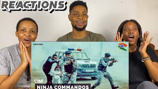 African Friends Reacts To CISF NINJA COMMANDOS  Special Security Group in Action  UNBELIEVABLE [upl. by Atilamrac868]