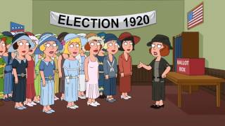 Family Guy  Women Voting For the First Time [upl. by Ainafetse87]