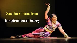 The Inspirational Story of Sudha Chandran [upl. by Etteroma]