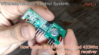 How to use 433 and 315MHz pair  RF  Wireless  Remote Control Systems  Home Automation [upl. by Piefer]