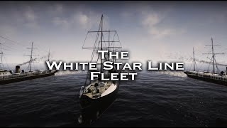 The Evolution of the White Star Line Fleet [upl. by Ennagrom957]