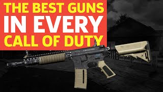 The Best Guns in Call of Duty CoD 4 to Modern Warfare 2019 [upl. by Kcirrej]