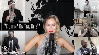 “Puttin’ On The Ritz” Jazz Standard Cover by Robyn Adele Anderson [upl. by Trask]