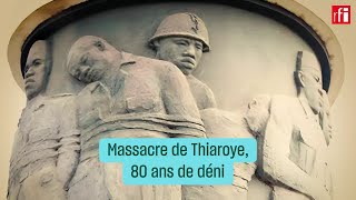 Massacre de Thiaroye 80 ans de déni • SénégalFrance • RFI [upl. by Novrej]